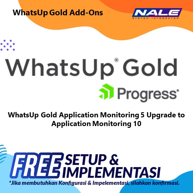 WhatsUp Gold Application Monitoring 5 Upgrade to Application Monitoring 10