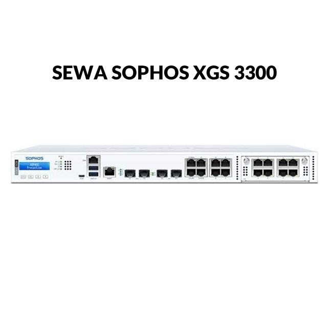 Sewa Sophos XGS 3300 / Bulan